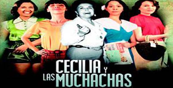 Cecilia y Las Muchachas (Celebrando el Da Nacional del Cine)