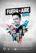 Fuera del aire, la pelcula (2da. Semana)