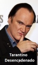 Tarantino desencadenado 