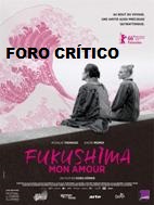 Foro Crtico: 'Fukushima, Mon Amour' (Va Zoom)