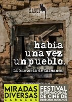 Haba una vez un pueblo - La historia de Caimanes (Festival Miradas Diversas 2021)