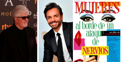 Almodvar se une a Eugenio Derbez para convertir Mujeres al borde de un ataque de nervios en teleserie