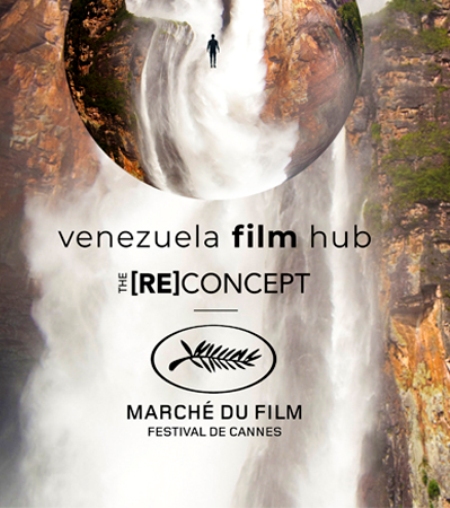 Venezuela Film Hub NUESTRO CINE EN CANNES, por Alfonso Molina