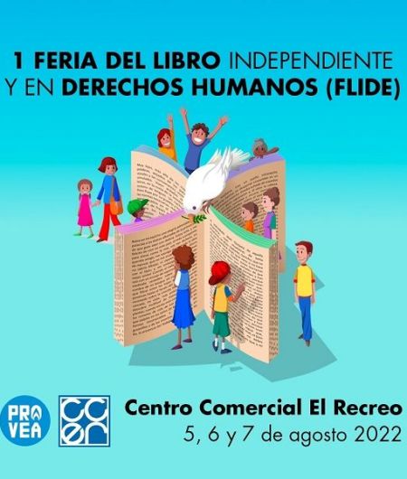 Llega la 1era. Feria del Libro Independiente y en Derechos Humanos (FLIDE 2022)