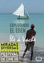 Explotando el edn. le--vache (Festival Miradas Diversas - Seleccin Oficial)