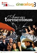 AMORES TORMENTOSOS