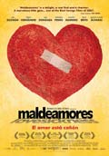 MALDEAMORES (Festival Cine Latinoamericano 2010)