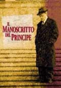 EL MANUSCRITO DEL PRNCIPE (Festival Cine Italiano 2005)