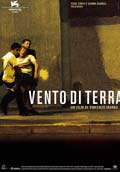 VIENTO DE TIERRA(Festival de Cine Italiano 2007)