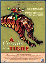 A CABALLO DE UN TIGRE (Muestra de Cine Italiano)