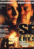 S QUIN ERES (Festival de Cine Espaol)